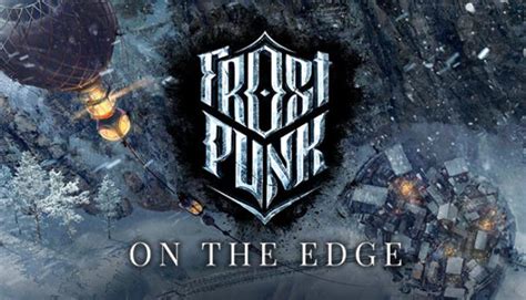 We did not find results for: Frostpunk On The Edge