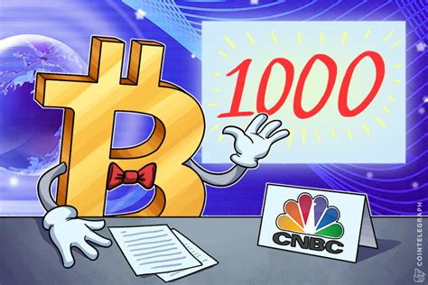 Should you invest in the coin? CNBC: Forget About Dow, Bitcoin to Reach $1,000