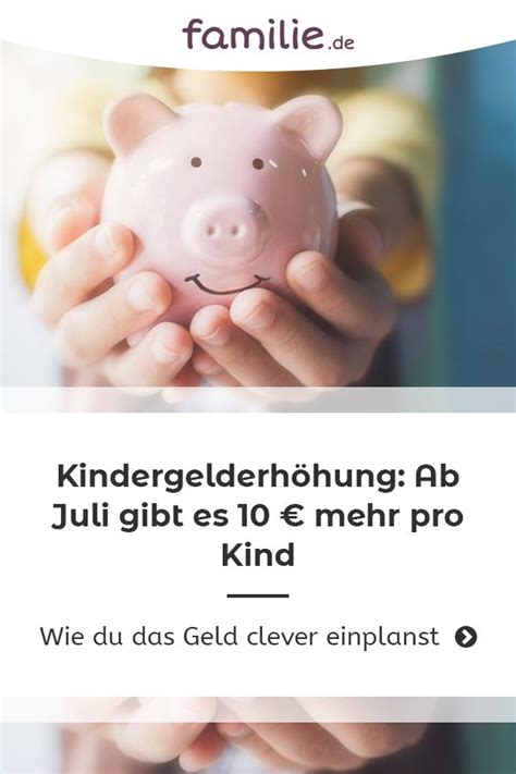 Geburtstag ohne jede bedingung zahlt, gilt es für volljährige kinder einige bedingungen zu erfüllen, um anspruch auf kindergeld ab 18 zu haben. Kindergelderhöhung ab Juli: 10 € mehr pro Kind | familie ...