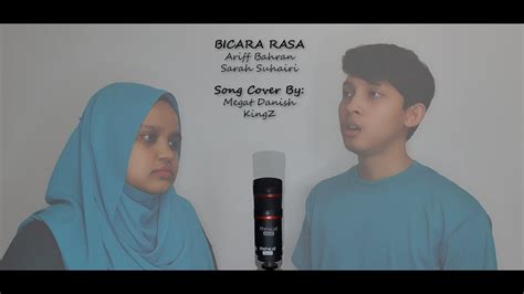 Sarah suhairi pedih lagu : Ariff Bahran & Sarah Suhairi - Bicara Rasa Cover by Megat ...