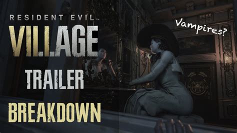 All eight feet of the new villain took centerstage. Resident Evil 8 Village New Trailer Breakdown & Vampire ...