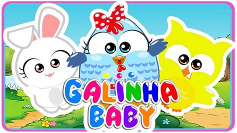 Tenho dois anos e amei o jogo da galinha. Galinha Baby - Borboletinha - Clipe Música Infantil ...