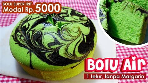 Resep dan cara bikin bolu air 1 telur mekar montok, praktis tidak ribet, begini cara buatnya #bolumontok#resepmamaina. WOW! Resep Bolu Air Super Irit - YouTube