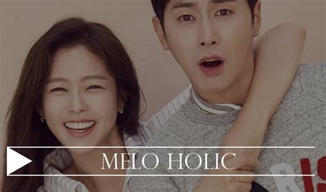 ➡ watch full episodes of melo holic: Melo Holic (Mini-Drama) - Dicas Doramas