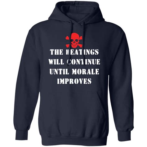 The Beatings Will Continue Until Morale Improves T-Shirts, Hoodies, Sweater | El Real Tex-Mex