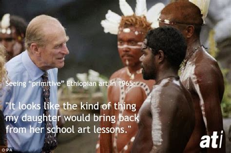 Quotations by prince philip, british royalty, born june 10, 1921. Prince Philip Racist Quotes. QuotesGram