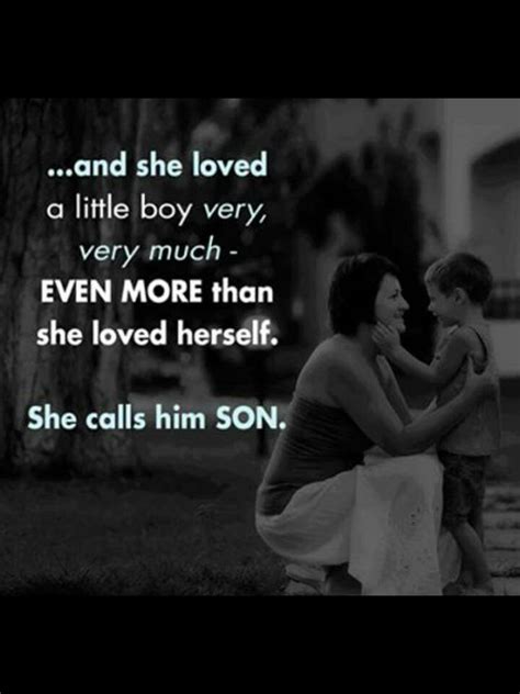 Our favorite sweet first child quotes 1: ...and she loved a little boy very, very much. EVEN MORE than she loved herself. She calls him ...