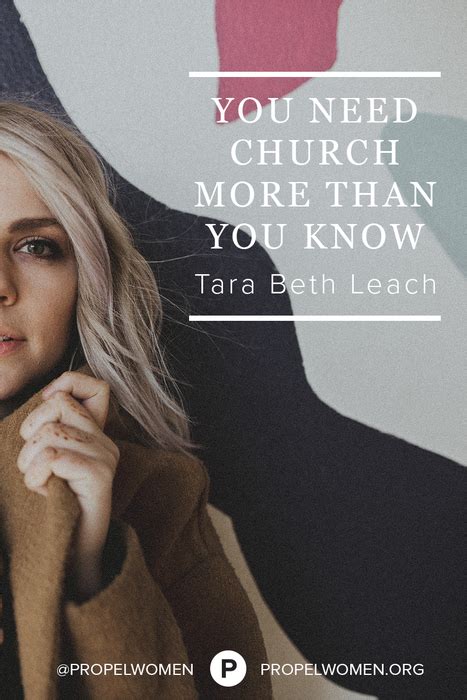 Stream songs including more than you know, how do you feel right now and more. You Need Church More Than You Know - Propel Women