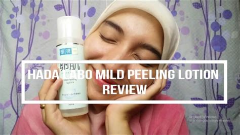 How can a lotion have peeling effect? HADA LABO MILD PEELING LOTION REVIEW | Vlognya Si Ayi ...