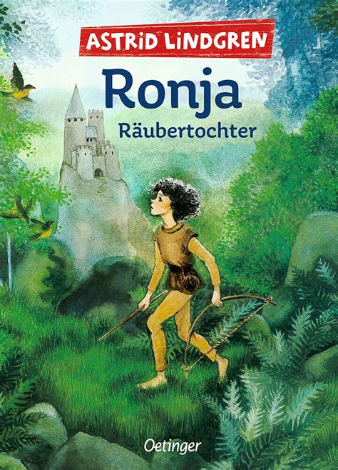 Ronja räubertochter ist ein buch von astrid lindgren aus dem jahre 1981. Ronja Räubertochter - Astrid Lindgren - Buch kaufen | Ex ...