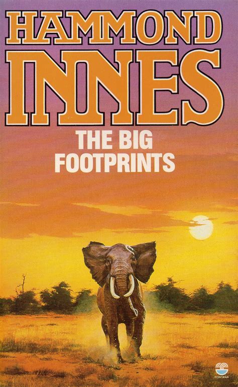 He was a writer, known for hell below zero (1954), the wreck of the mary deare (1959) and snowbound (1948). Hammond Innes - The Big Footprints