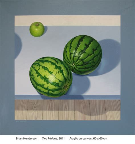 Brian henderson was born in 1931 in new zealand as brian weir henderson. Vaila Fine Art > Brian Henderson: Two melons