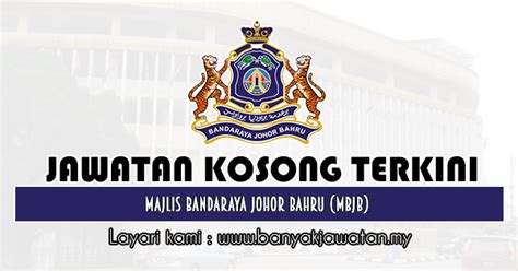 Segala maklumat lengkap berkaitan permohonan segala maklumat lengkap berkaitan permohonan hendaklah melalui pautan rasmi yang disediakan. Jawatan Kosong di Majlis Bandaraya Johor Bahru (MBJB) - 28 ...