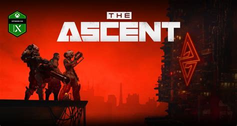 May 18, 2021 · the ascent is an exciting isometric rpg slated for release on xbox series x|s, xbox one, pc, and xbox game pass. Xbox and PC title, The Ascent, is a multiplayer action-RPG ...