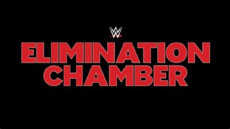WWE Elimination Chamber 2020 Location & Date Revealed | EWrestling