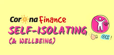 If you need professional help with completing any kind of homework, success essays is the right place to get it. Corona-Finance: Self-Isolation (& Wellbeing) - Quids in ...