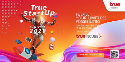 โครงการ True Startup Challenge 2020 : ทรู อินคิวบ์ เปิดโอกาสใหม่ให้ ...