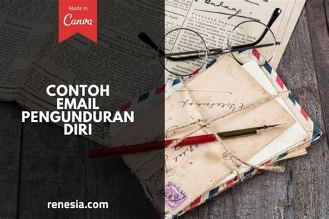 Seperti namanya, maksud surat pengunduran diri atau surat resign ini adalah untuk mengajukan pengunduran diri dari jabatan atau pekerjaan sekarang dia geluti. Contoh Email Pengunduran Diri Dari Pekerjaan Yang Bisa ...