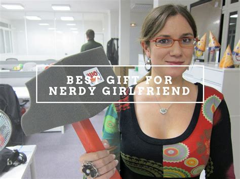 A personalized present will show how much you appreciate her. The 23 Best Gift For Nerdy Girlfriend On The Market In 2020