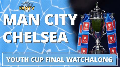 (photo by peter powell/pa images via kante isn't the only injury concern for chelsea leading up to the final. MAN CITY FAN TV LIVE - CITY vs CHELSEA FA CUP YOUTH FINAL ...
