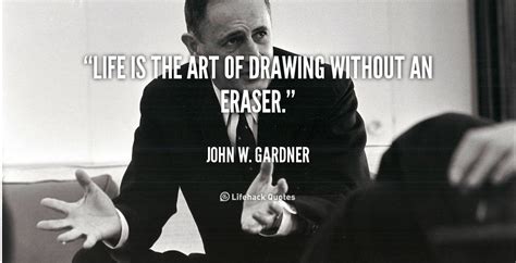 Best ★john gardner★ quotes at quotes.as. John W. Gardner Quotes. QuotesGram