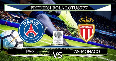 PREDIKSI PSG VS AS MONACO 13 JANUARI 2020