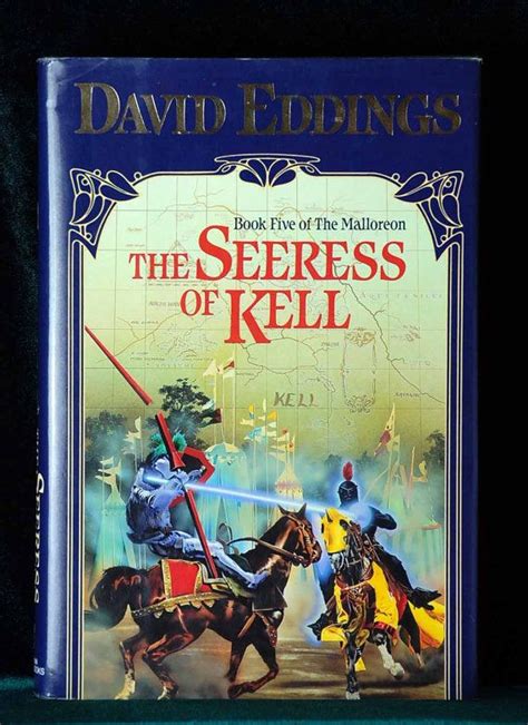 I don't own the doll maker or. Book 5 of the Mallorean: The Seeress of Kell by David ...