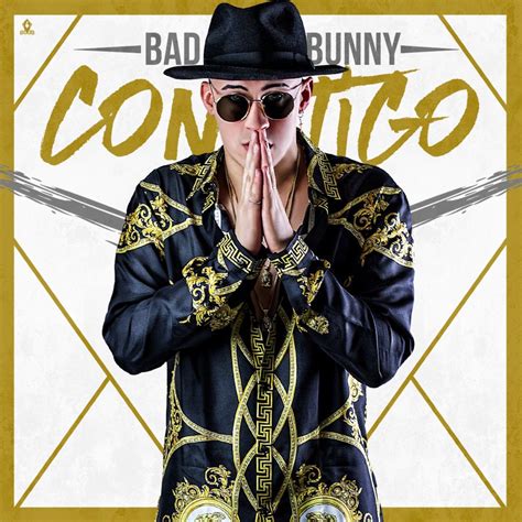 Bad Bunny - Contigo Lyrics | Genius Lyrics