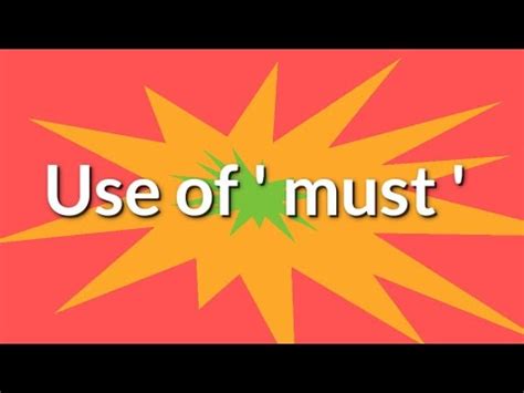Use of ' must ' - YouTube