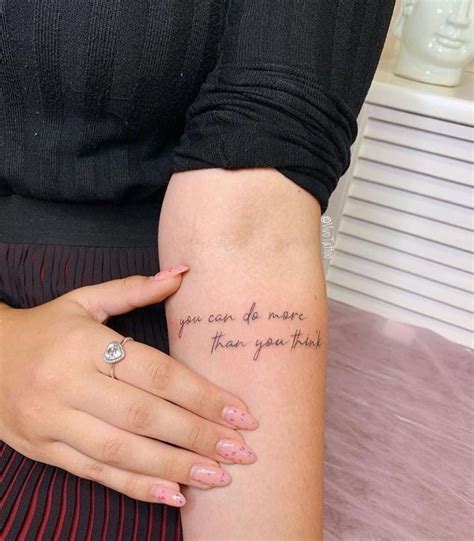 You don't have to choose a specific spot to make the print look good. you can do more than you think inspirational tattoo quote ...