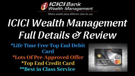 The best private bank for hnw u.s. ICICI Bank Wealth Management Account Full Details & Review ...