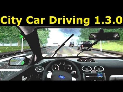 City car driving is the most realistic car simulator in google play !! City Car Driving v1.3.0 - Directx 11, left-hand traffic ...