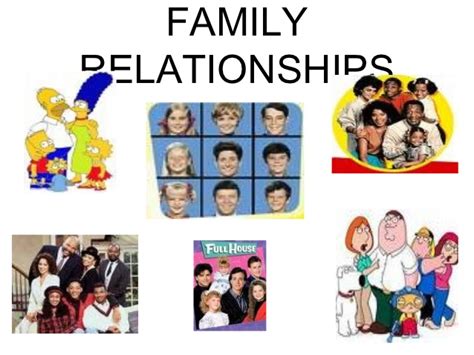 Family relationships