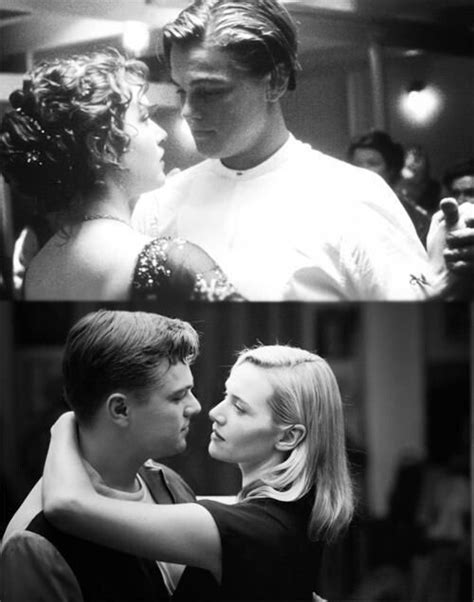 Dicaprio, tiatanik filmiyle ilgili olarak yaptığı bir röportajında, winslet için şunları söylemişti: Leonardo DiCaprio and Kate Winslet in Titanic and ...