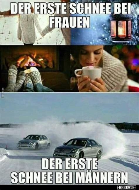 Hab' gestern deine mutter getroffen. Der erste Schnee bei Frauen / Männern.. in 2020 | Schnee ...