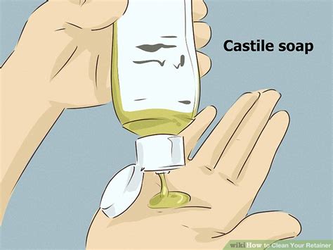 All you need to do is add a few squirts in a cup of water and submerge your retainer in it. 5 Ways to Clean Your Retainer - wikiHow