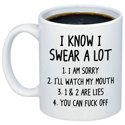 Mauag funny quote coffee mug, i'm not always sarcastic sometimes i'm sleeping unique holiday or birthday gifts cup white, 11 oz. I Know I Swear A Lot Coffee Mug Funny Sarcastic Quote ...