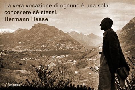 Piacersi non piacere di enrico rolla. Aforismario®: Hermann Hesse - 100 Aforismi, frasi e citazioni