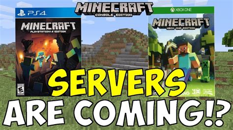 Maybe you would like to learn more about one of these? Minecraft PS4 & XBOX 1: SERVERS ARE COMING!? - YouTube