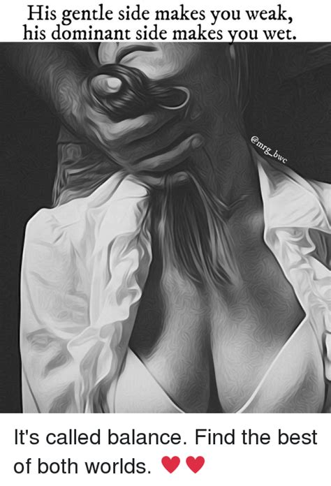 A hobby is what a person likes to do in his or her spare time. His Gentle Side Makes You Weak His Dominant Side Makes You ...