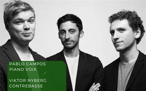 En cuanto sepamos algo mi hija lo tendrá que compartir para darle seguimiento a. Pablo Campos Trio | Jeudi 22 Février 2018 - 21:00 @ Jazz Café Montparnasse | Concert | Paris ...
