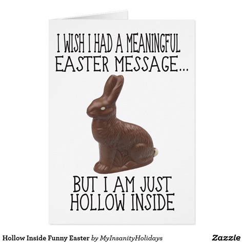 Happy easter inspirational messages | motivation easter wishes 2021. Hollow Inside Funny Easter Holiday Card | Zazzle.com ...