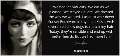 Even now i can't trust life. TOP 5 QUOTES BY CLARA BOW | A-Z Quotes