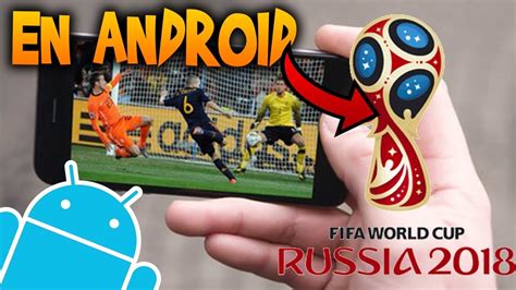 Noticias de última hora, mejores vídeos e imágenes, ¿te lo vas a perder? Cómo ver todos los juegos del Mundial de fútbol Rusia 2018 Totalmente Gratis desde tu Android ...