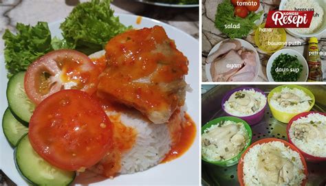 So korang try buat nasi ayam hainan. Rahsia Nasi Ayam Kukus Simple. Resepi Lain dari Lain ...