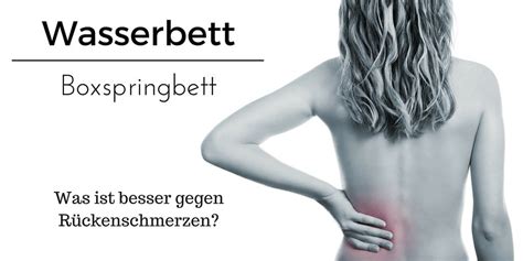 Kontrollieren sie ihre schlafqualität und ihr bett. Helfen Wasserbetten bei Rückenschmerzen?