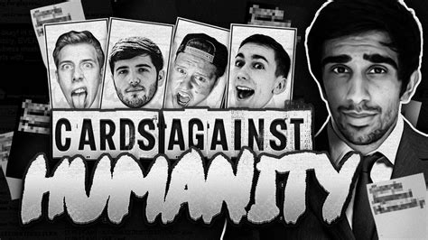 Maybe you would like to learn more about one of these? CARDS AGAINST HUMANITY #25 with Vikkstar - YouTube