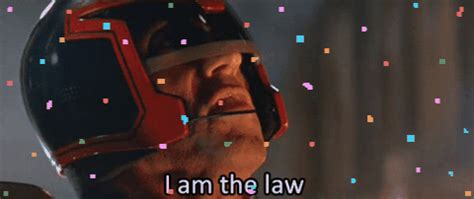 I fought the law and the law won. Judge Dredd GIFs - Find & Share on GIPHY