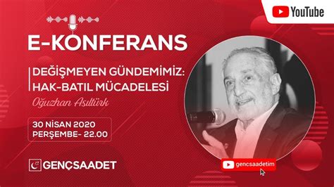 Milli görüş hareketinin liderlerinden oğuzhan asiltürk, 28 şubat süreciyle ilgili bbc türkçe'nin sorularını yanıtladı. Oğuzhan Asiltürk - Değişmeyen Gündemimiz: Hak-Batıl ...