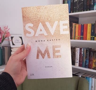 2,707 likes · 3 talking about this. Rezension - Save Me - Mona Kasten - Bücherbrise